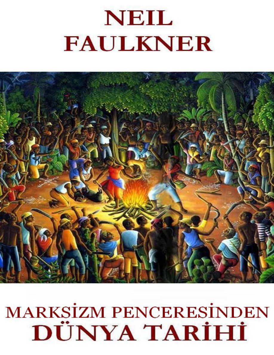 Dünya Tarihi (Kısa Versiyon) PDF – Neil Faulkner