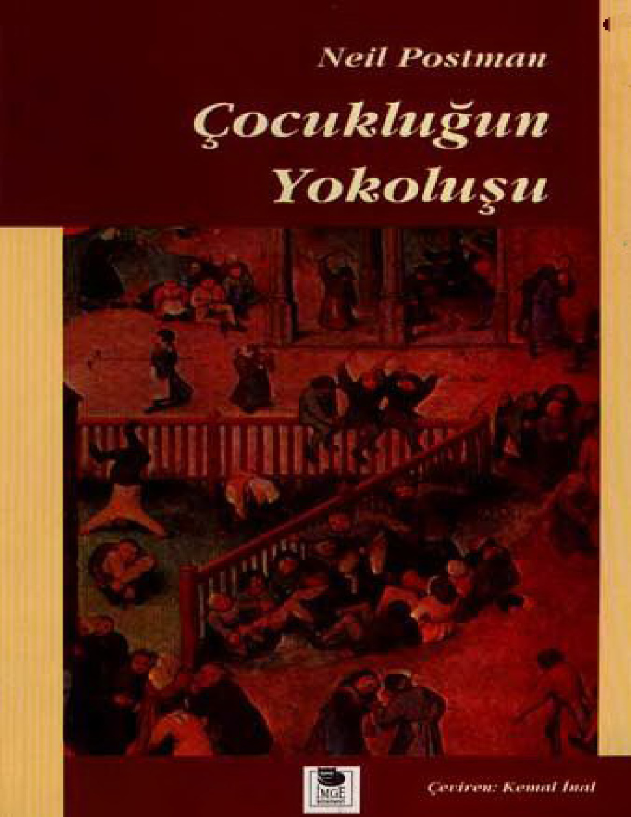 Çocukluğun Yokoluşu PDF – Neil Postman