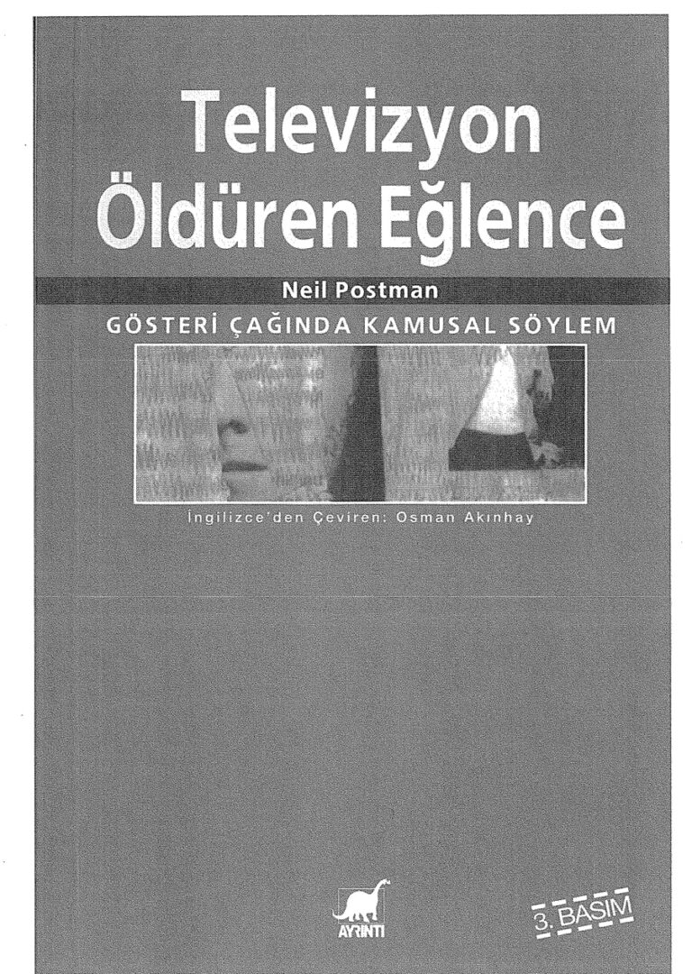 Neil Postman Televizyon Öldüren Eğlence Kitap Kapağı