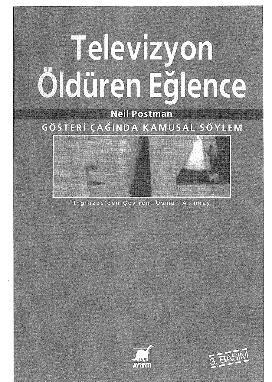 Televizyon Öldüren Eğlence PDF – Neil Postman