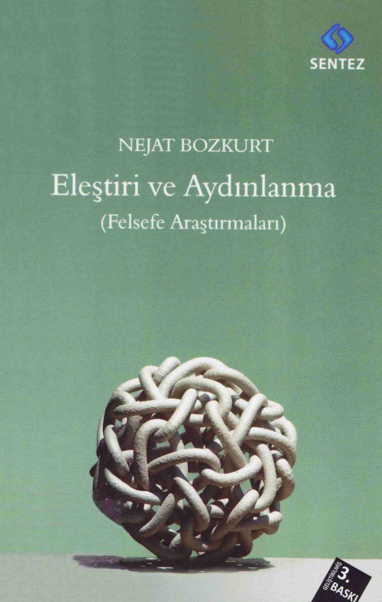 Eleştiri ve Aydınlanma (Sentez) PDF – Nejat Bozkurt
