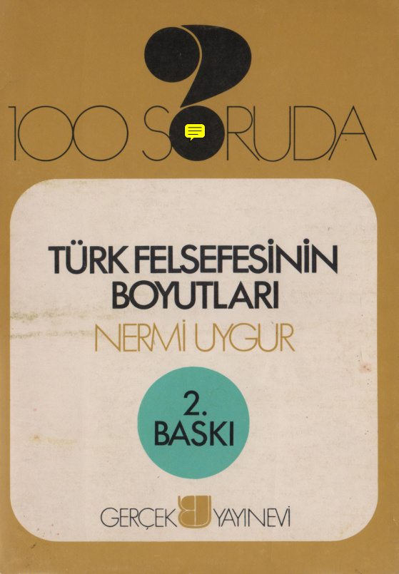 Türk Felsefesinin Boyutları 100 Soruda PDF – Nermi Uygur