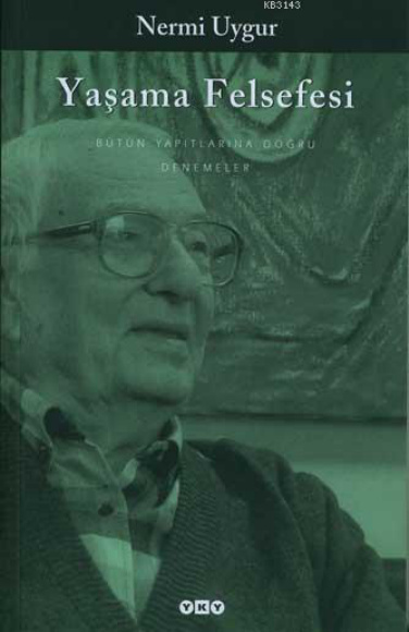 Yaşama Felsefesi PDF – Nermi Uygur