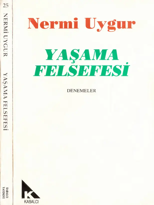 Nermi Uygur Yaşama Felsefesi Kabalcı Yayınları Kitap Kapağı