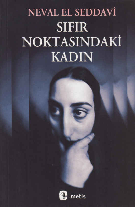Sıfır Noktasındaki Kadın (Metis) PDF – Neval El Seddavi