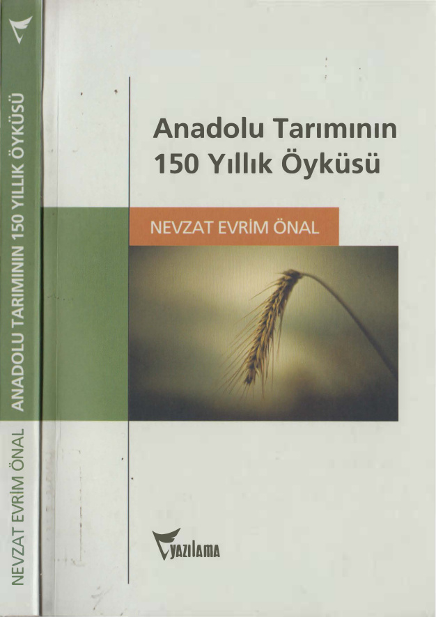 Anadolu Tarımının 150 Yıllık Öyküsü PDF – Nevzat Evrim Önal