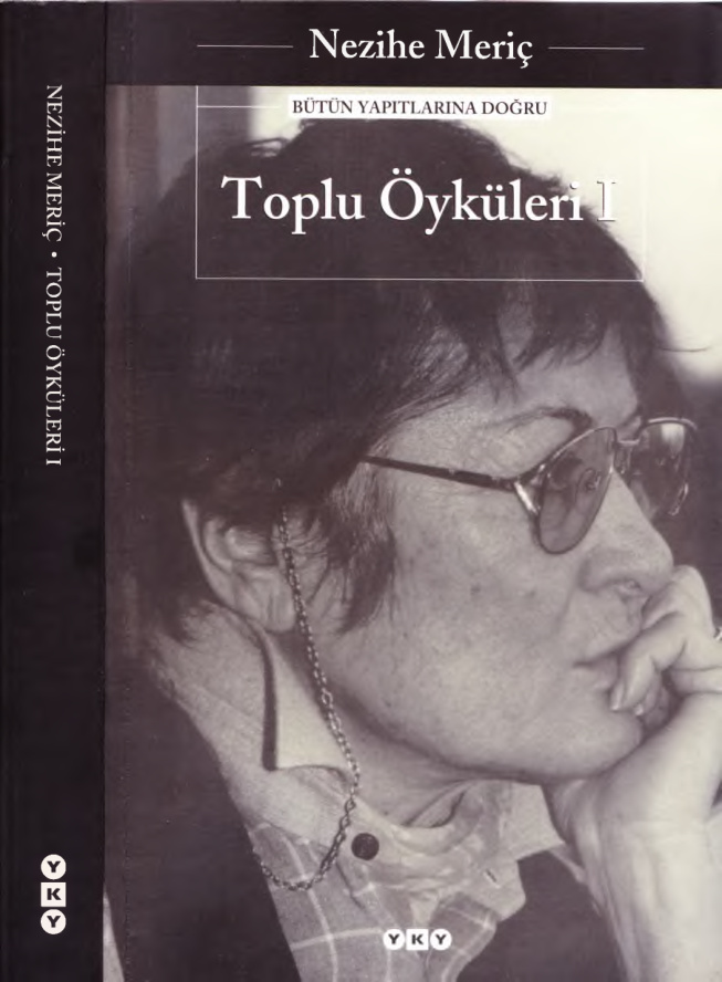Toplu Öyküleri Cilt I PDF – Nezihe Meriç