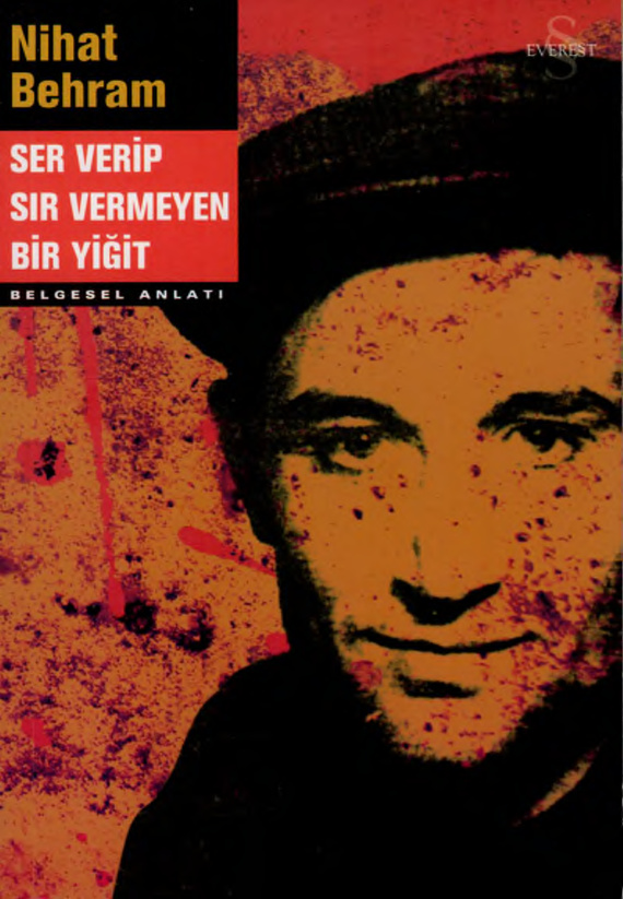 Ser Verip Sır Vermeyen Yiğit PDF – Nihat Behram