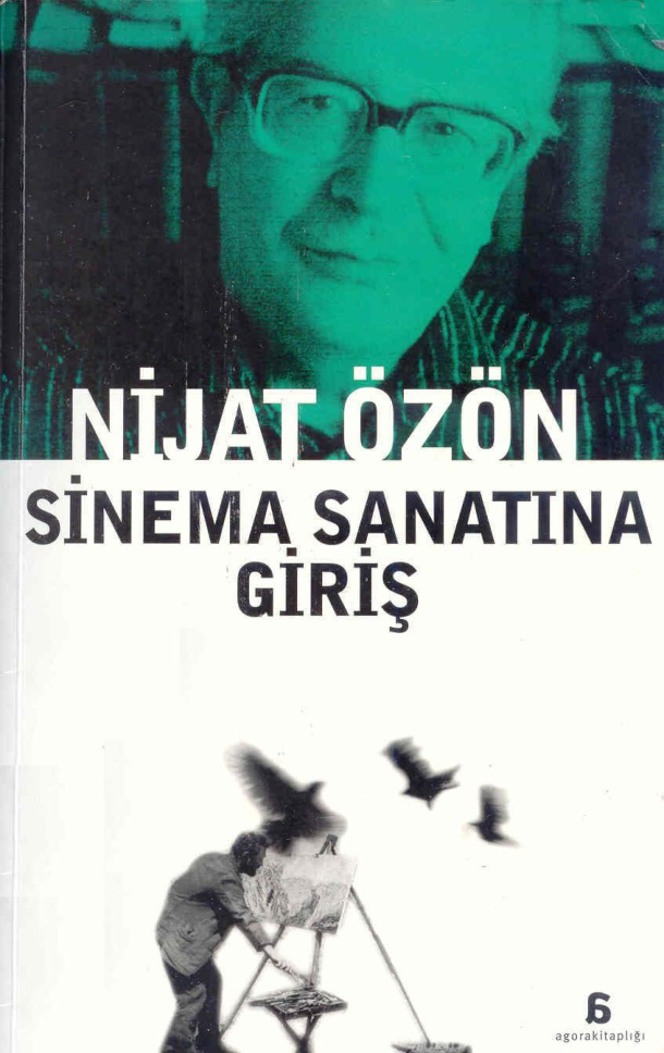 Sinema Sanatına Giriş (Agora) PDF – Nijat Özön