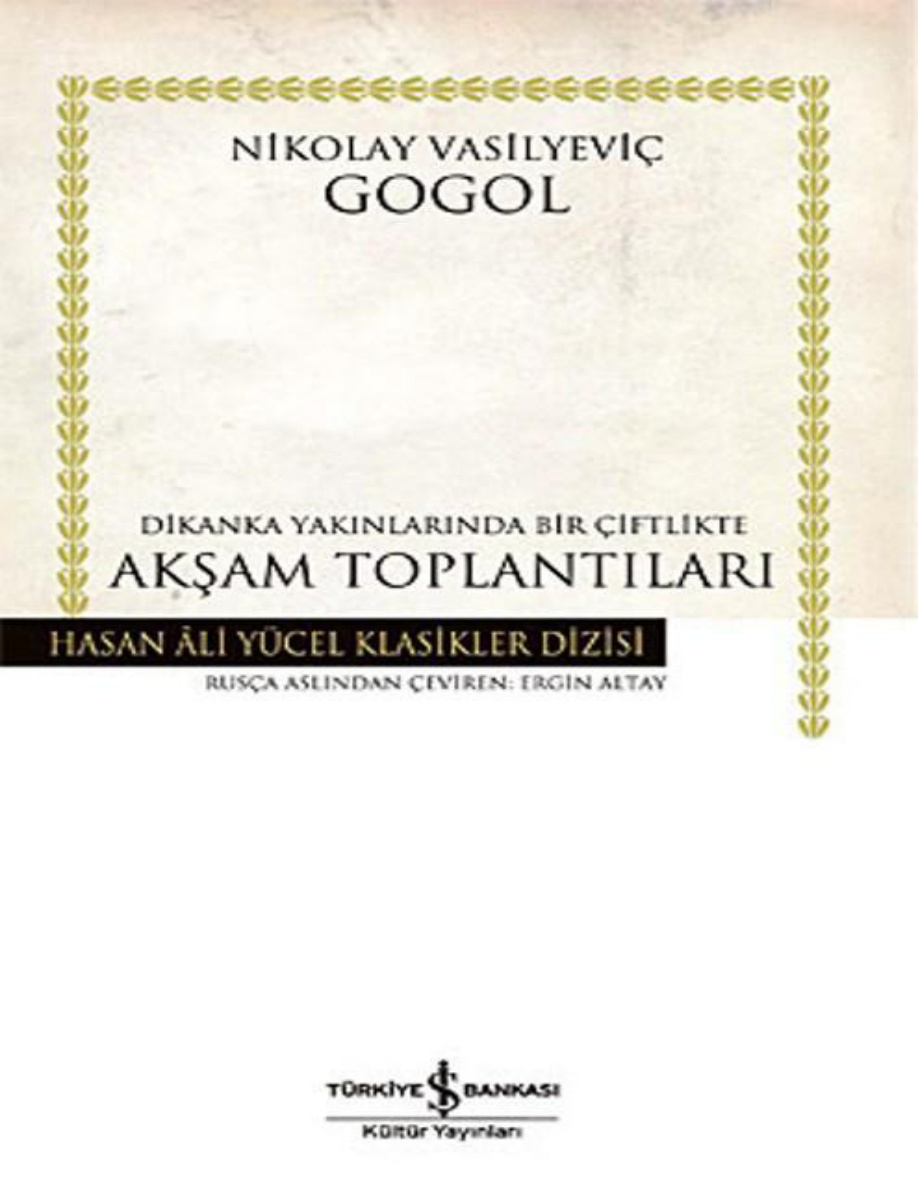 Dikanka Yakınlarında Bir Çiftlikte Akşam Toplantıları PDF – Nikolay Vasilyeviç Gogol