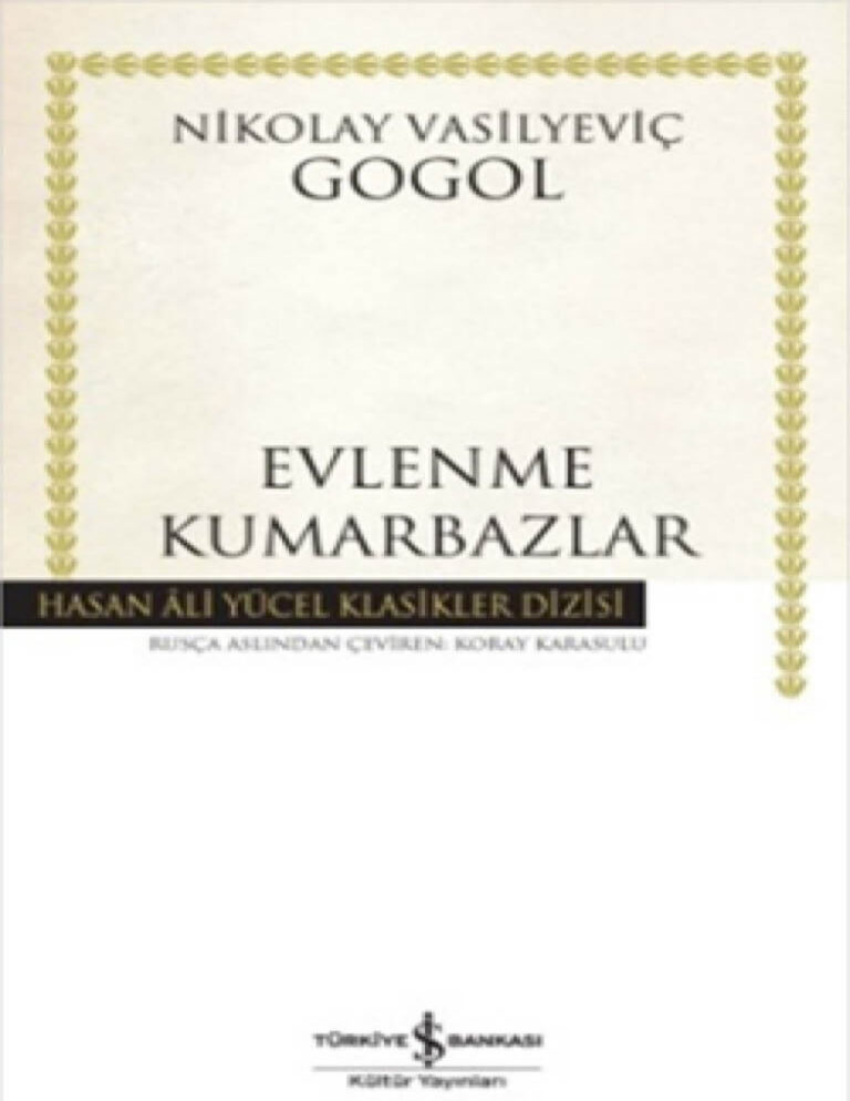 Nikolay Vasilyeviç Gogol Evlenme Kumarbazlar Kitap Kapağı