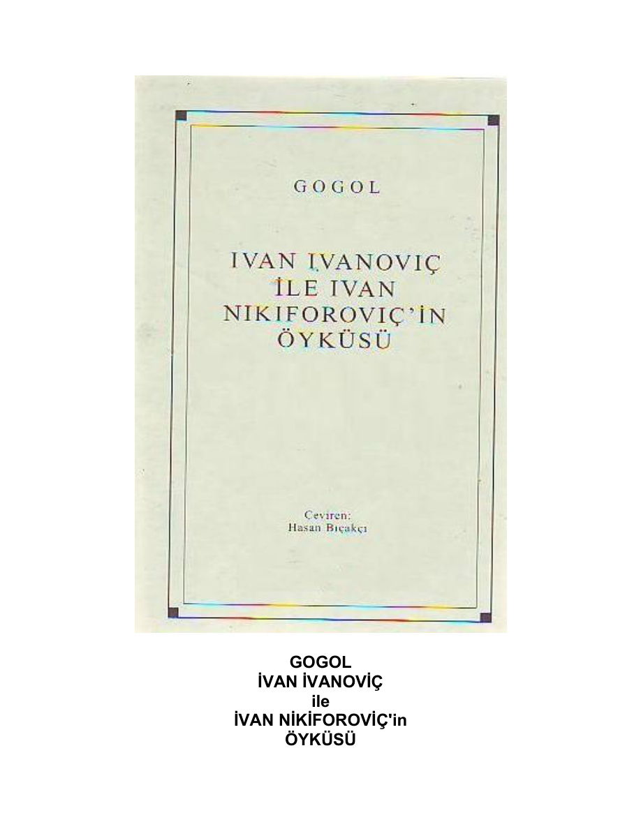 Ivan Ivanic Ile Ivan Nikiforovic PDF – Nikolay Vasilyeviç Gogol
