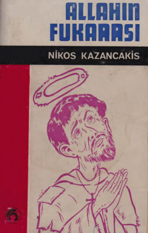 Allah’ın Fukarası PDF – Nikos Kazancakis