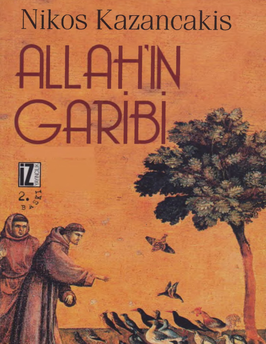 Allah’ın Garibi PDF – Nikos Kazancakis
