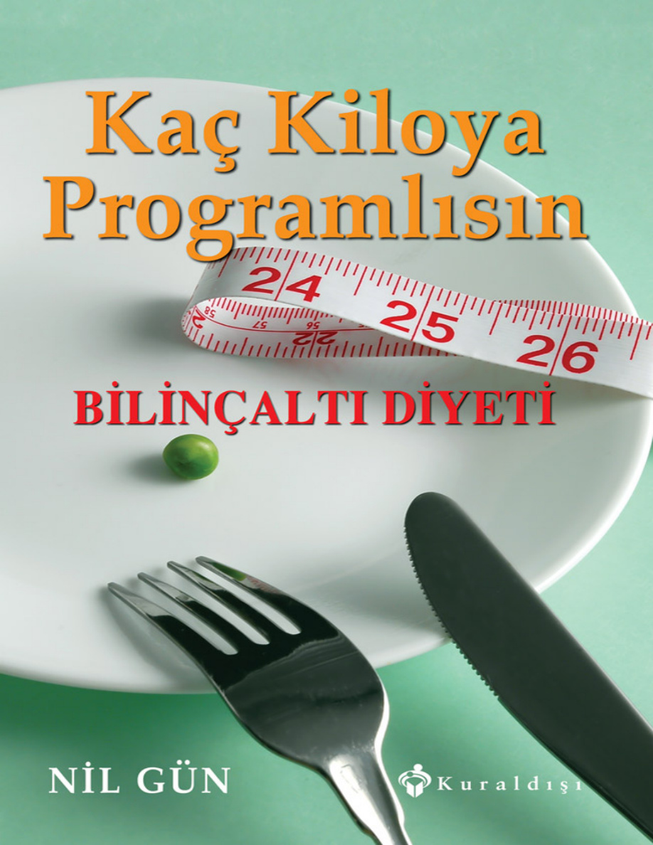 Kaç Kiloya Programlısın PDF – Nil Gün