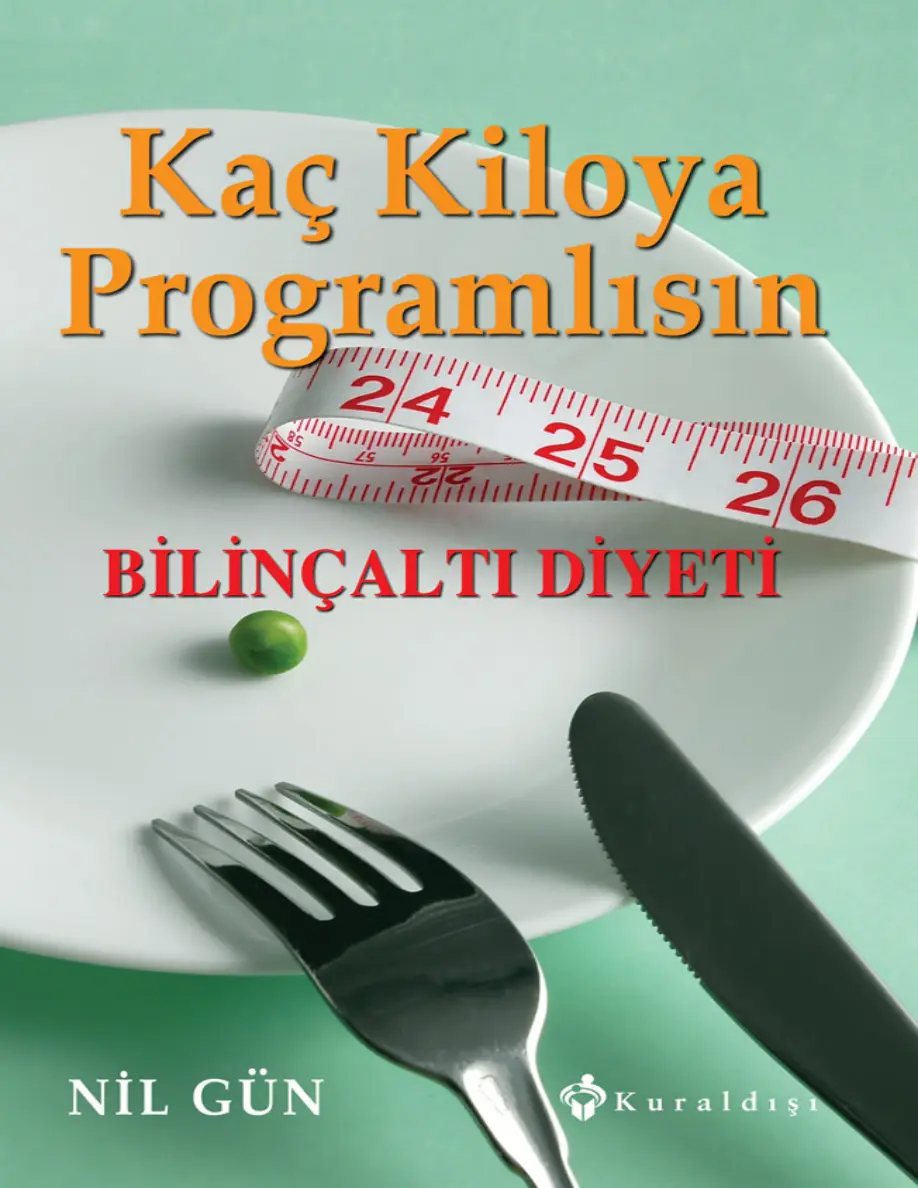 Kaç Kiloya Programlısın PDF – Nil Gün