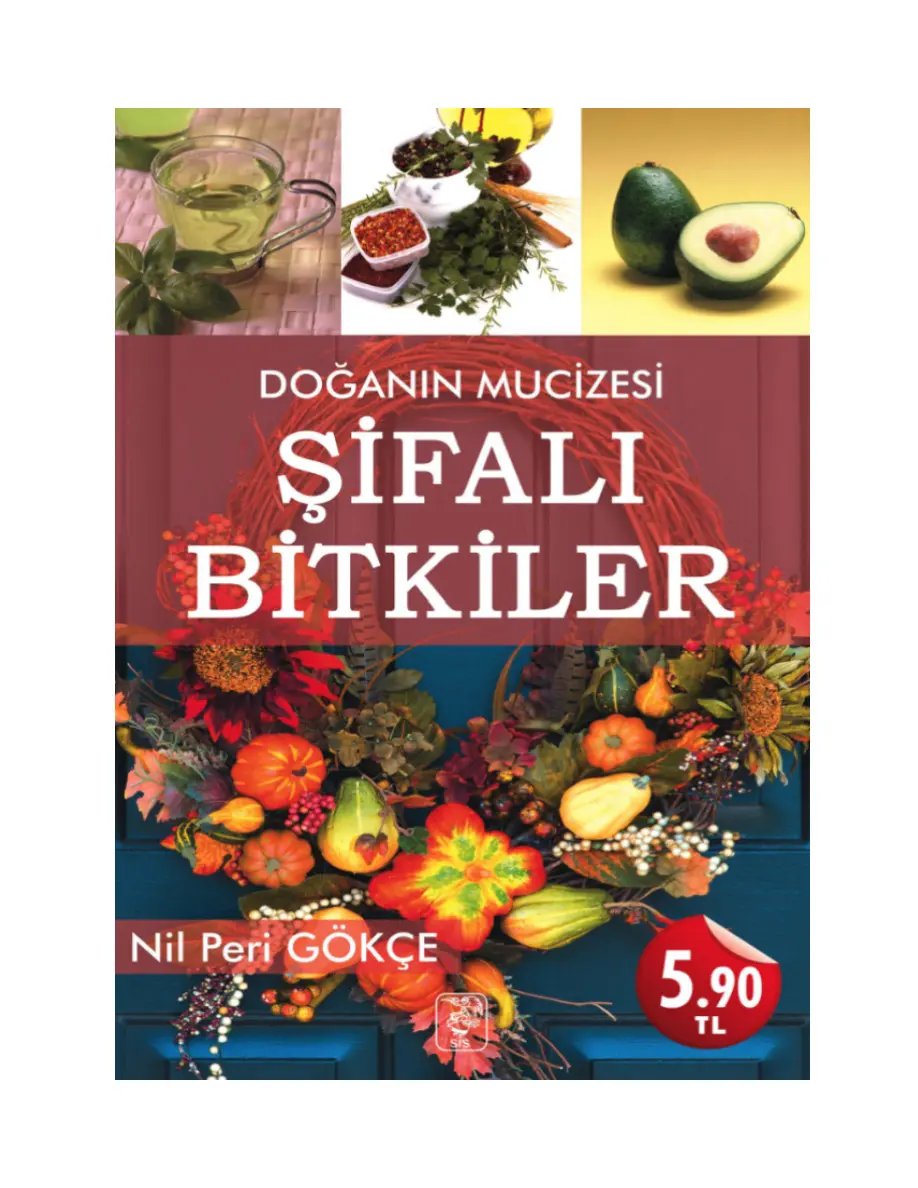 Doğanın Mucizesi Şifalı Bitkiler PDF – Nil Peri Gökçe