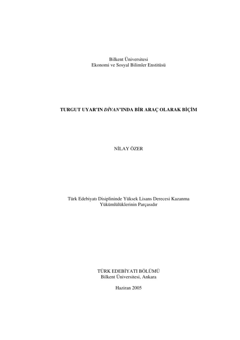 Turgut Uyar'ın Divan'ında Bir Araç Olarak Biçim PDF - Nilay Özer 1 Nilay Özer Turgut Uyar'ın Divan'ında Bir Araç Olarak Biçim Kitap Kapağı