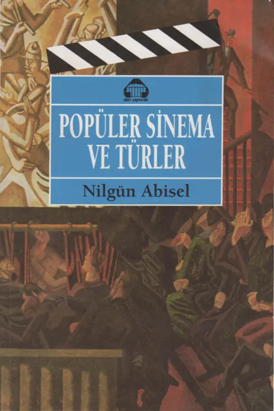 Popüler Sinema ve Türler PDF – Nilgün Abisel