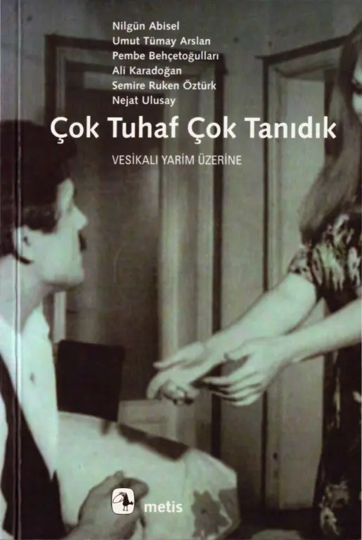 Çok Tuhaf Çok Tanıdık PDF – Nilgün Abisel vd.