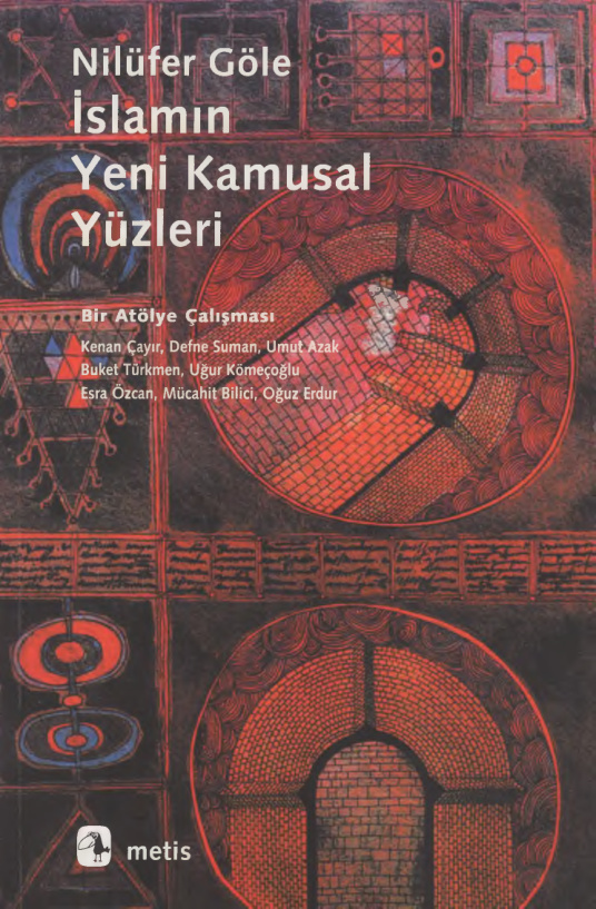 İslamın Yeni Kamusal Yüzleri PDF – Nilüfer Göle
