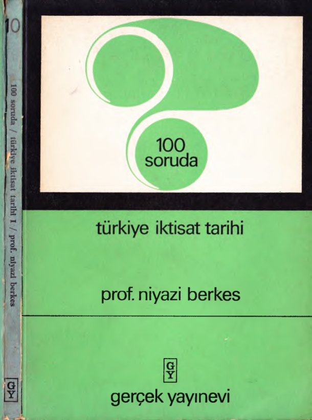 100 Soruda Türkiye İktisat Tarihi Cilt 1 PDF – Niyazi Berkes