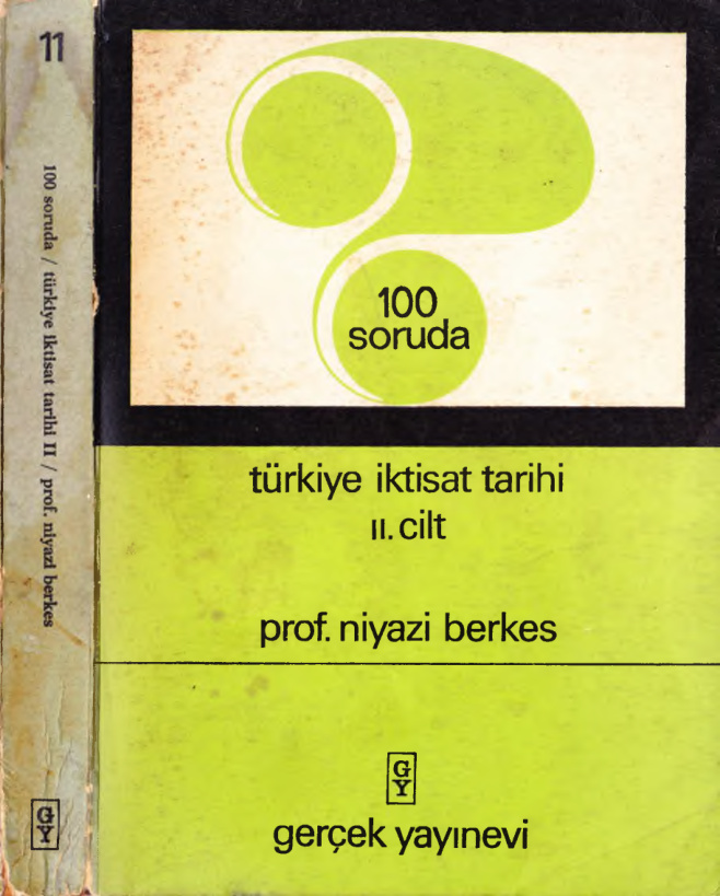 100 Soruda Türkiye İktisat Tarihi Cilt 2 PDF – Niyazi Berkes