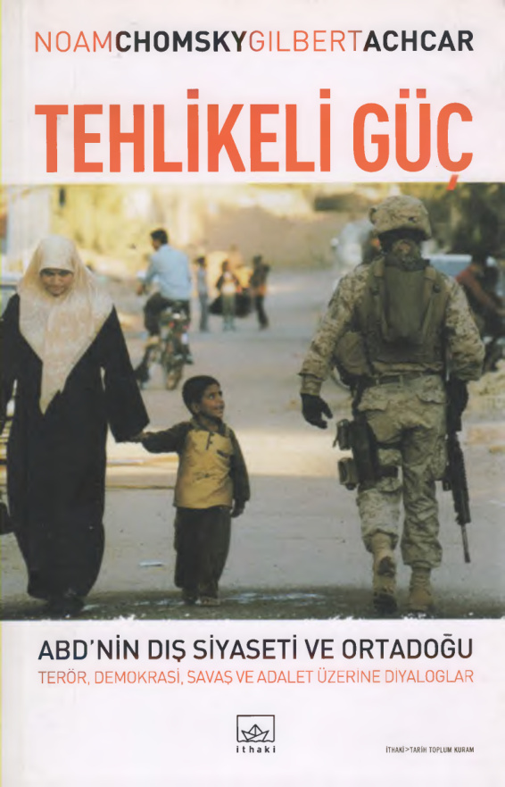 Tehlikeli Güç PDF – Noam Chomsky & Gilbert Achcar