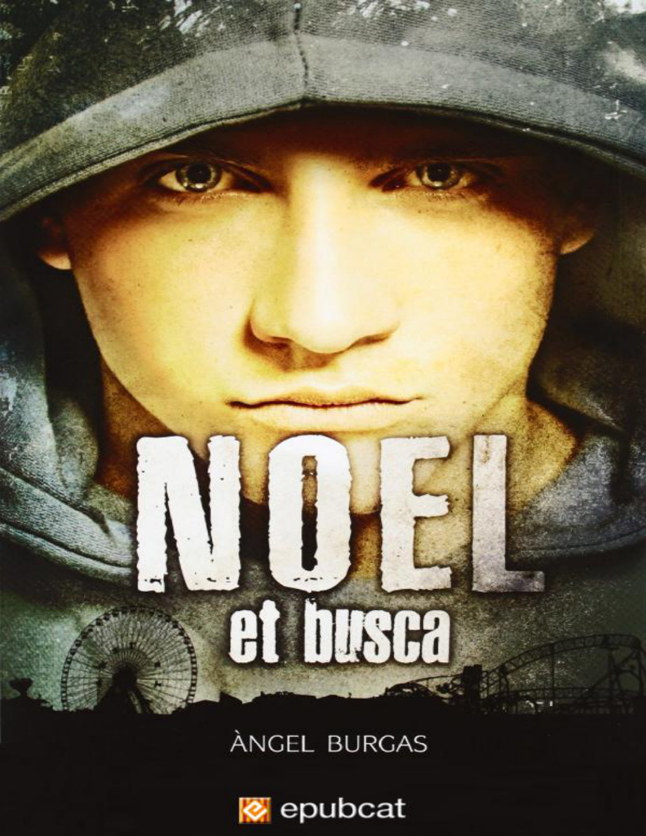 Noel et busca PDF – Àngel Burgas