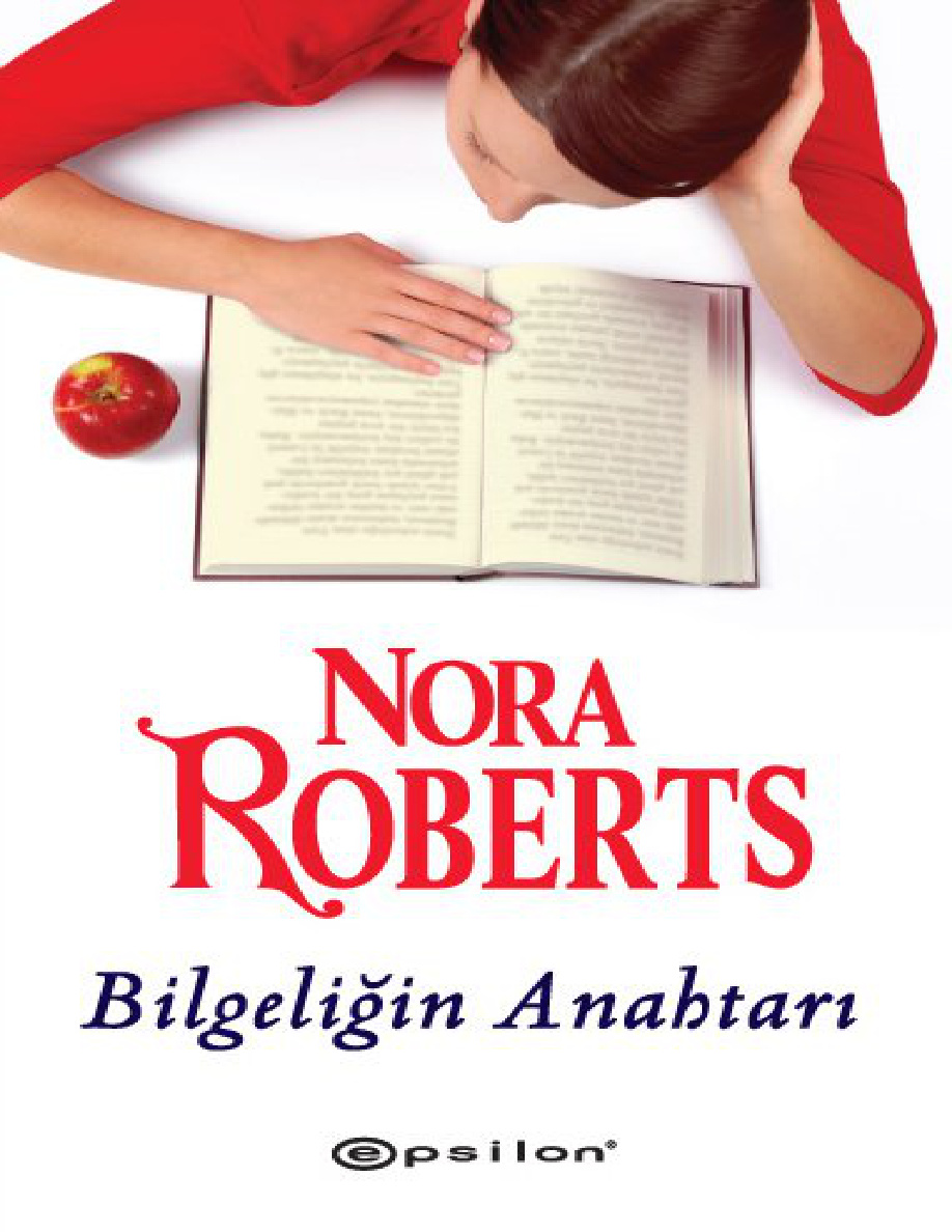 Bilgeliğin Anahtarı PDF – Nora Roberts