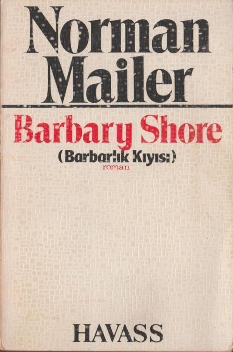 Norman Mailer Barbarlık Kıyısı Havass Yayınları Kitap Kapağı