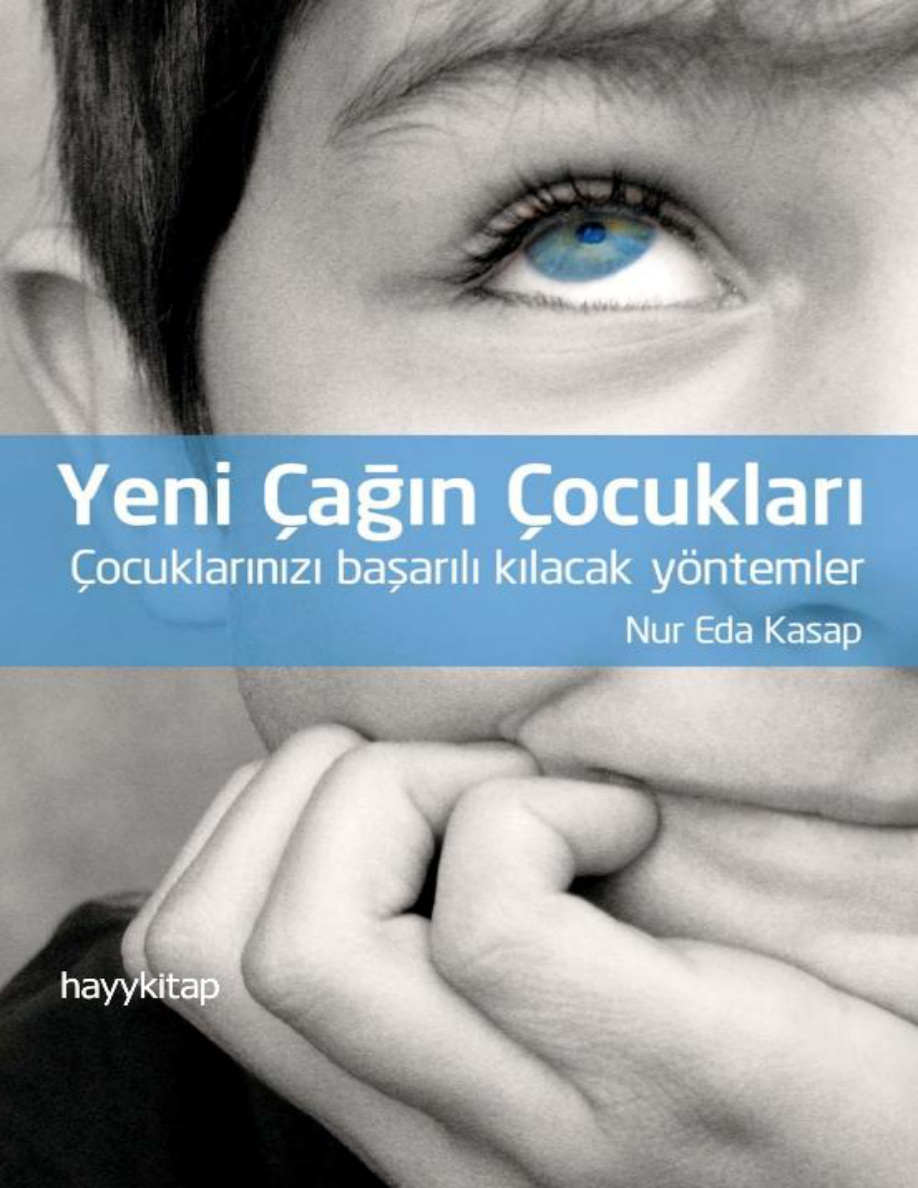 Yeni Çağın Çocukları PDF – Nur Eda Kasap
