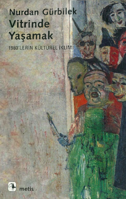 Vitrinde Yaşamak (Metis) PDF – Nurdan Gürbilek