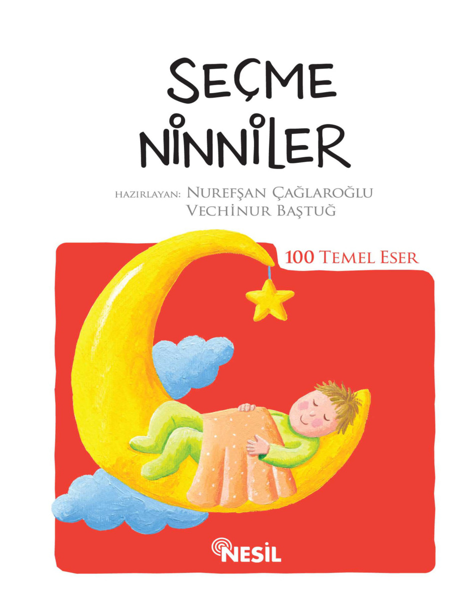 Seçme Ninniler PDF – Nurefşan Çağlaroğlu & Vechinur Baştuğ