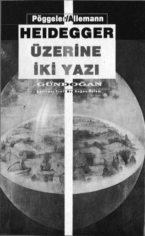 Heidegger Üzerine İki Yazı PDF – O. Pöggeler & B. Alleman