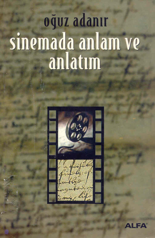 Sinemada Anlam ve Anlatım PDF – Oğuz Adanır