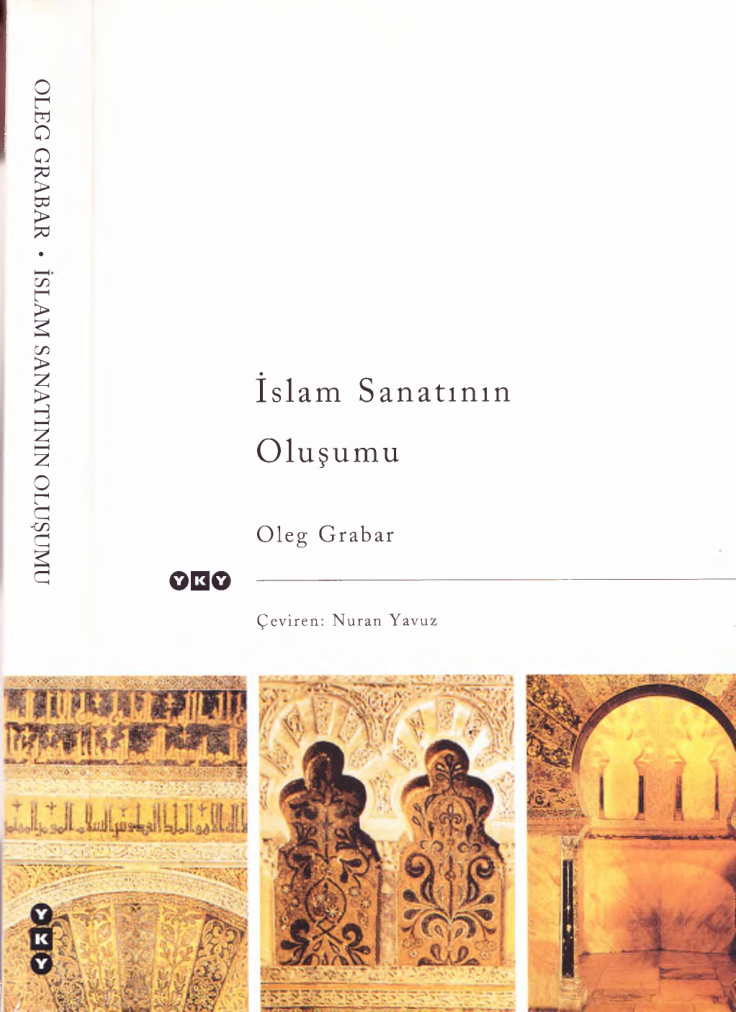 İslam Sanatının Oluşumu PDF – Oleg Grabar