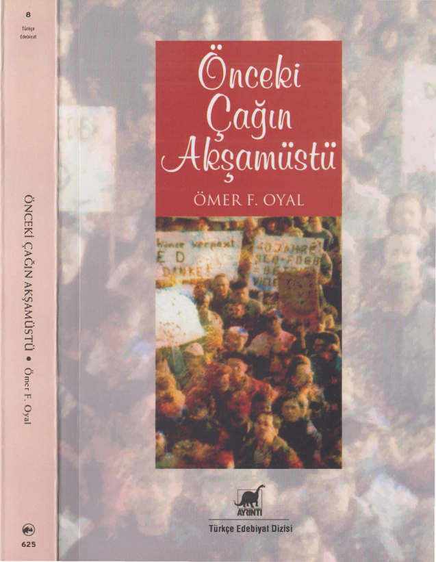 Önceki Çağın Akşamüstü PDF - Ömer F. Oyal 15 Önceki Çağın Akşamüstü PDF – Ömer F. Oyal