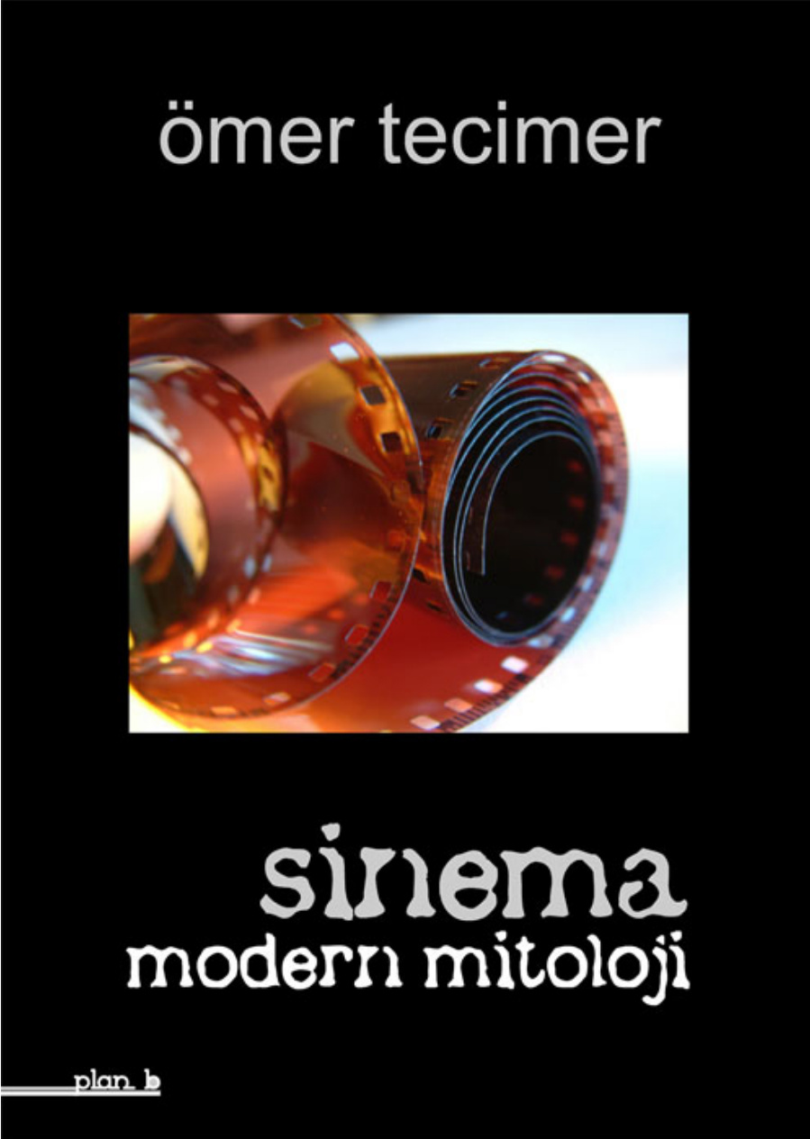 Sinema Modern Mitoloji PDF – Ömer Tecimer