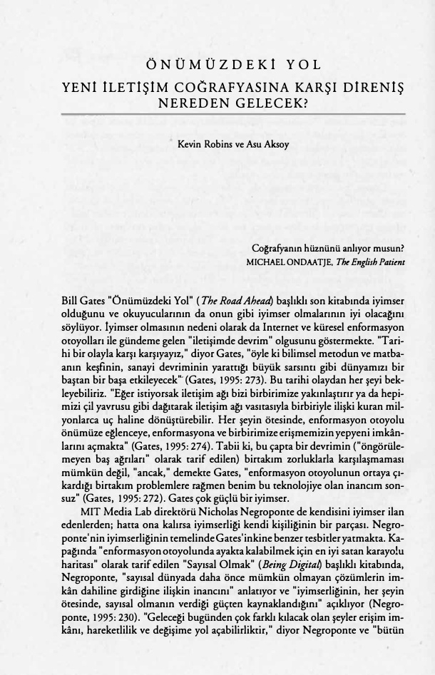 Önümüzdeki Yol Yeni Iletisim Cografyasina Karsi Direnis Nereden Gelecek PDF – Kevin Robins & Asu Aksoy