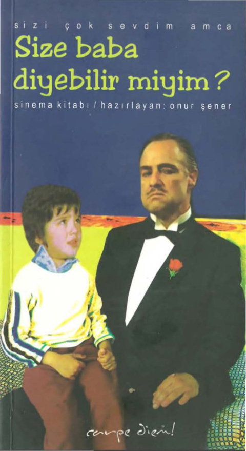 Sizi Çok Sevdim Amca Size Baba Diyebilir miyim PDF – Onur Şener