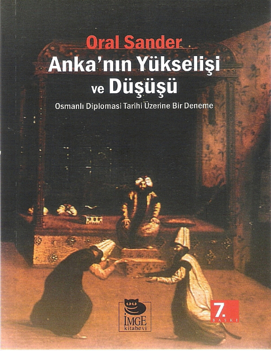 Anka’nın Yükseleşi ve Düşüşü PDF – Oral Sander