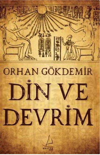 Din ve Devrim (Destek) PDF – Orhan Gökdemir