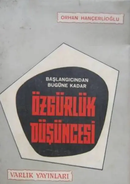 Orhan Hançerlioğlu Özgürlük Düşüncesi Kitap Kapağı