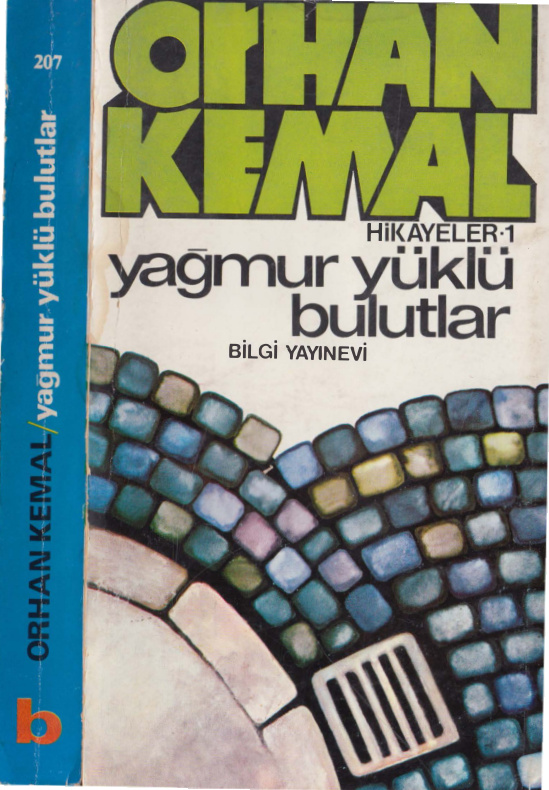 Hikayeler Cilt I Yağmur Yüklü Bulutlar PDF – Orhan Kemal