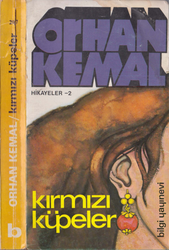 Hikayeler Cilt II Kırmızı Küpeler PDF – Orhan Kemal