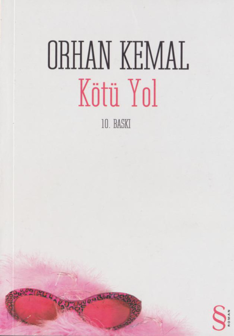 Kötü Yol PDF – Orhan Kemal