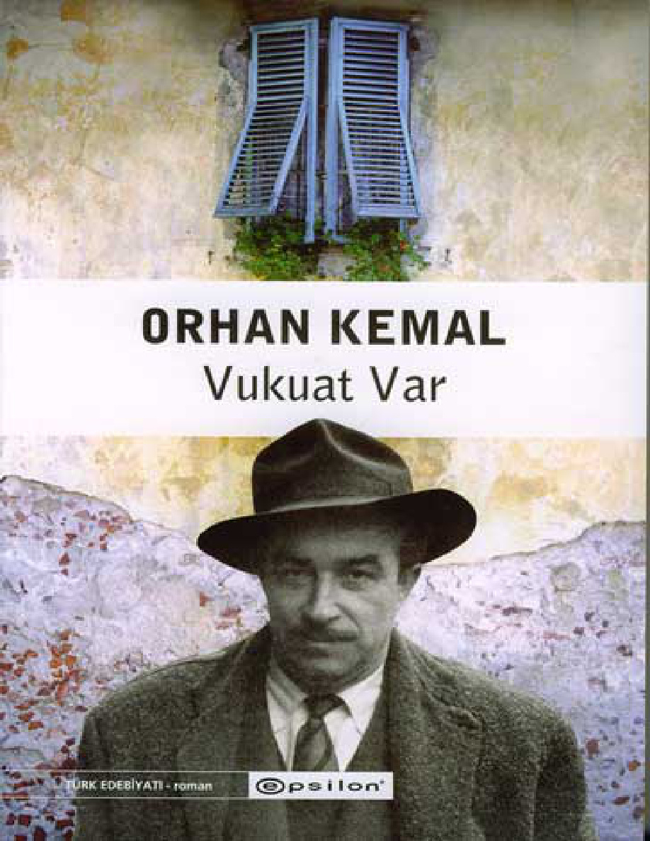 Vukuat Var PDF – Orhan Kemal
