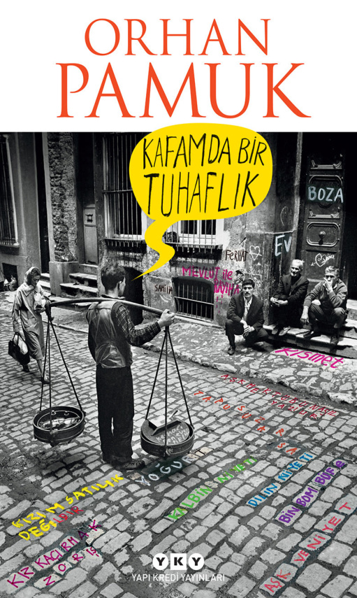 Kafamda Bir Tuhaflık PDF - Orhan Pamuk 8 Kafamda Bir Tuhaflık PDF – Orhan Pamuk