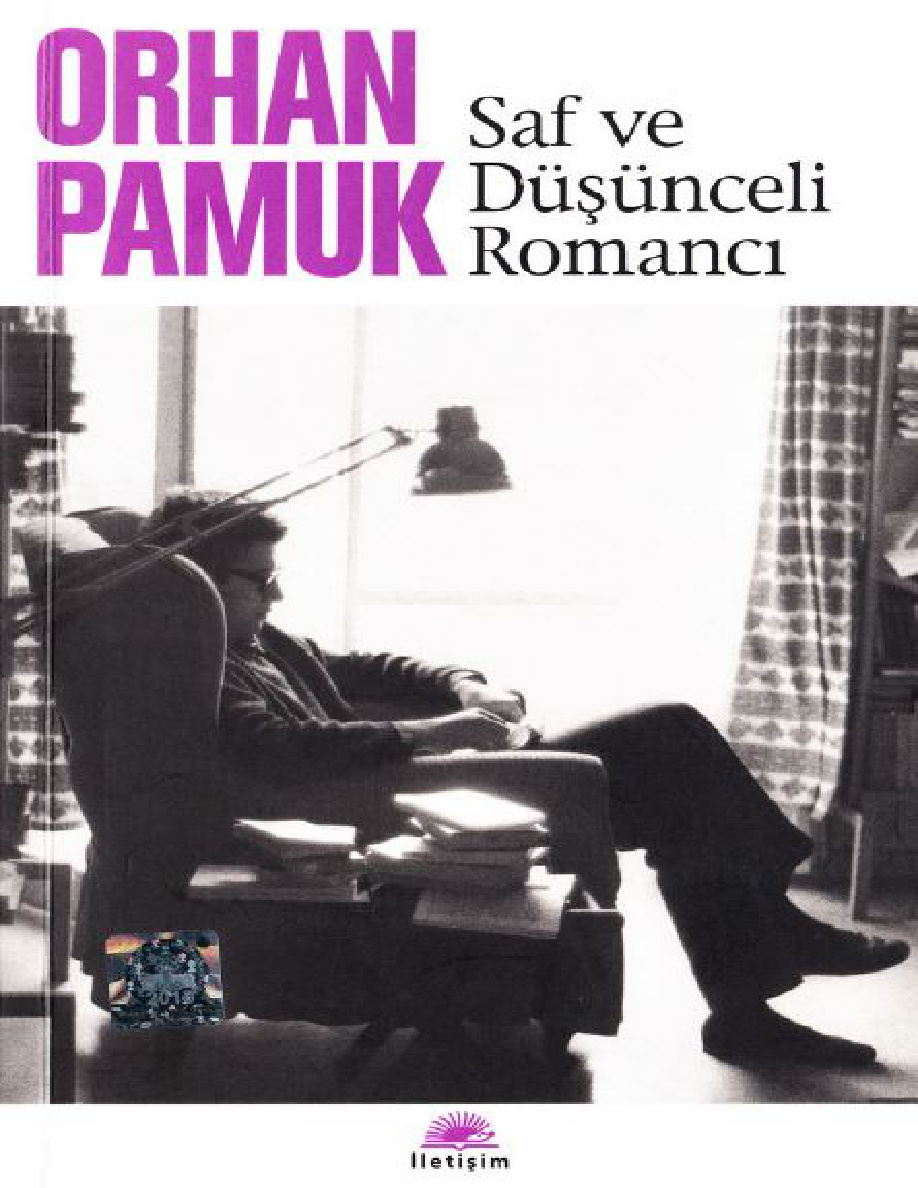 Saf ve Düşünceli Romancı PDF – Orhan Pamuk